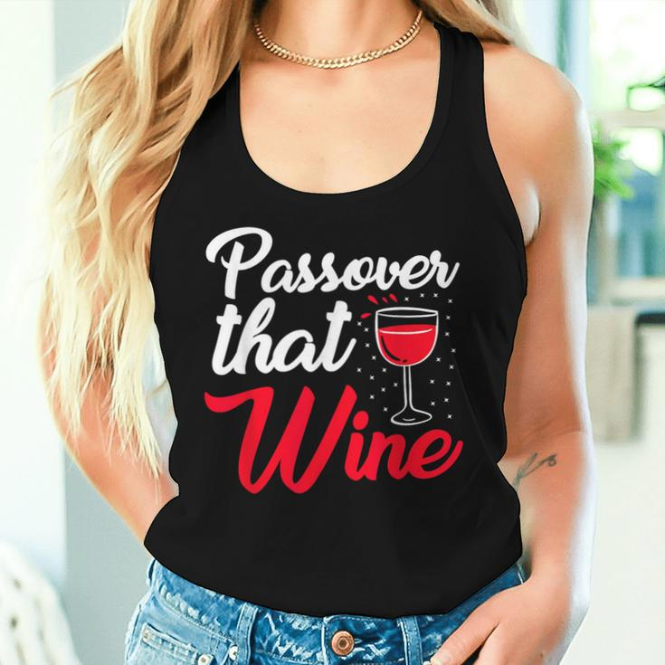 Passover That Wine Passover Seder Jewish Holiday Women Tank Top Gifts for Her