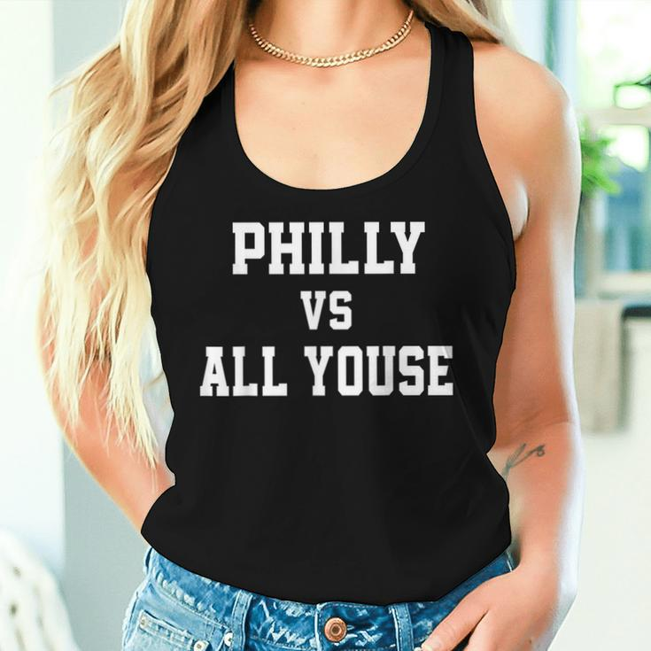 Philly Vs All Youse Slang For Philadelphia Fan Women Tank Top Gifts for Her