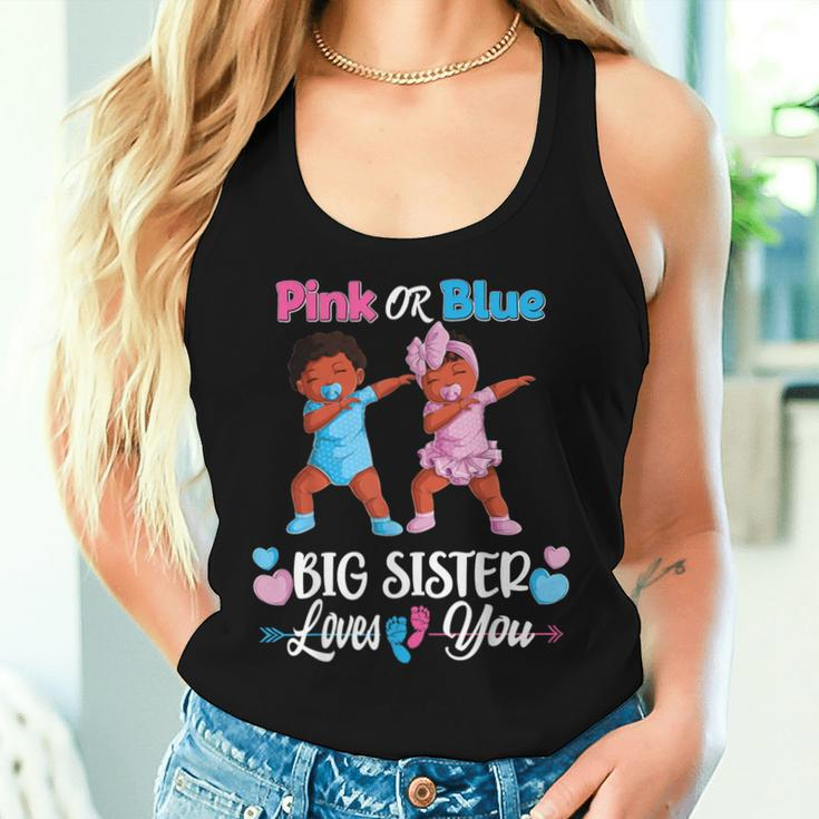 Pink Or Blue Big Sister Loves You Black Baby Gender Reveal Women Tank Top Gifts for Her