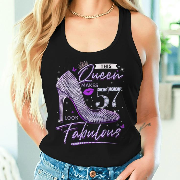 This Queen Makes 57 Looks Fabulous 57Th Birthday Women Women Tank Top Gifts for Her