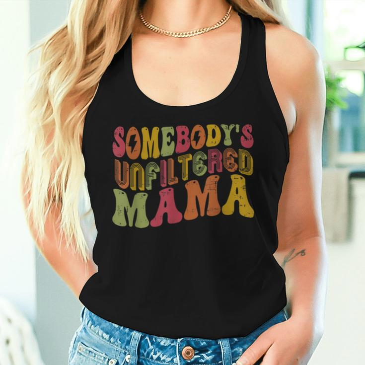 Retro Somebody's Unfiltered Mama Unfiltered Mom Women Tank Top Gifts for Her