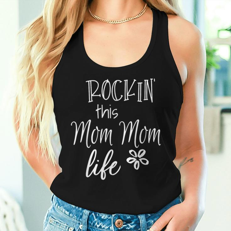 Rockin This Mom Mom Life Special Grandma Women Tank Top Gifts for Her