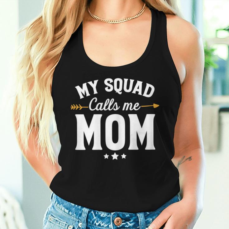 My Squad Calls Me Mom New Mom Women Tank Top Gifts for Her