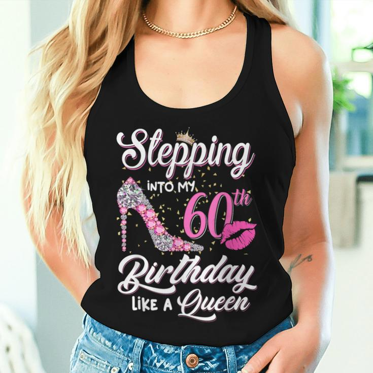 Stepping Into My 60Th Birthday Like A Queen Women Women Tank Top Gifts for Her