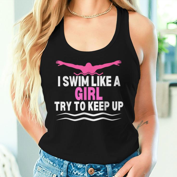 I Swim Like A Girl Try To Keep Up Swimming Swimmer Women Tank Top Gifts for Her