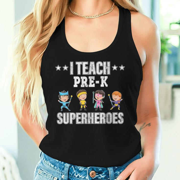 I Teach Pre-K Superheroes Back To School Teacher Women Tank Top Gifts for Her