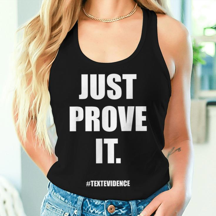 Teacher Just Prove It Text Evidence Women Tank Top Gifts for Her