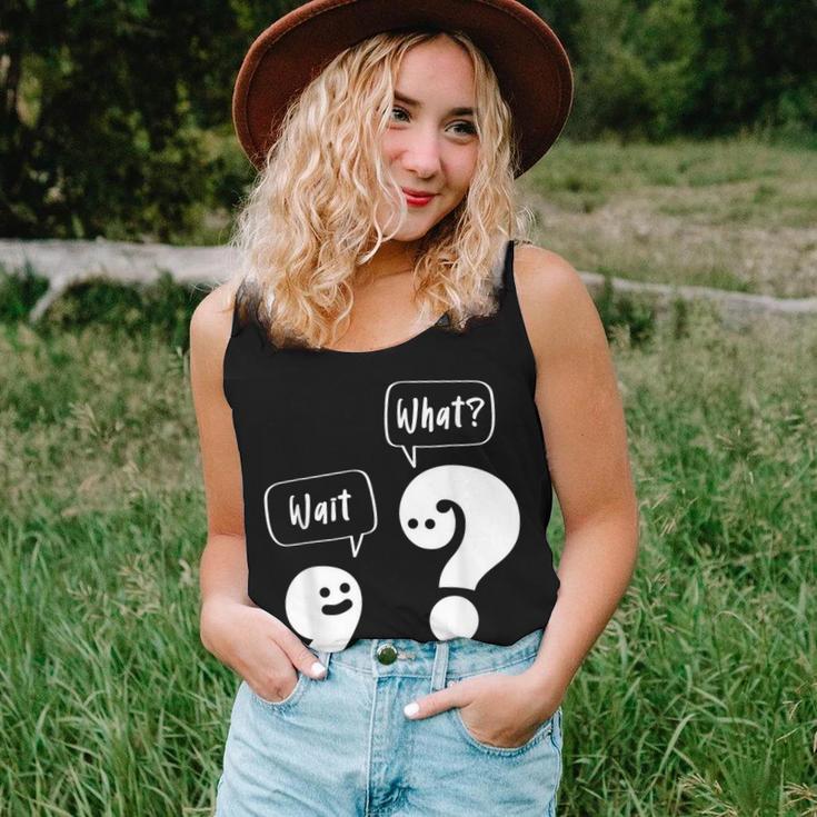 Wait What Grammar Pun Punctuation Joke English Teacher Women Tank Top Gifts for Her