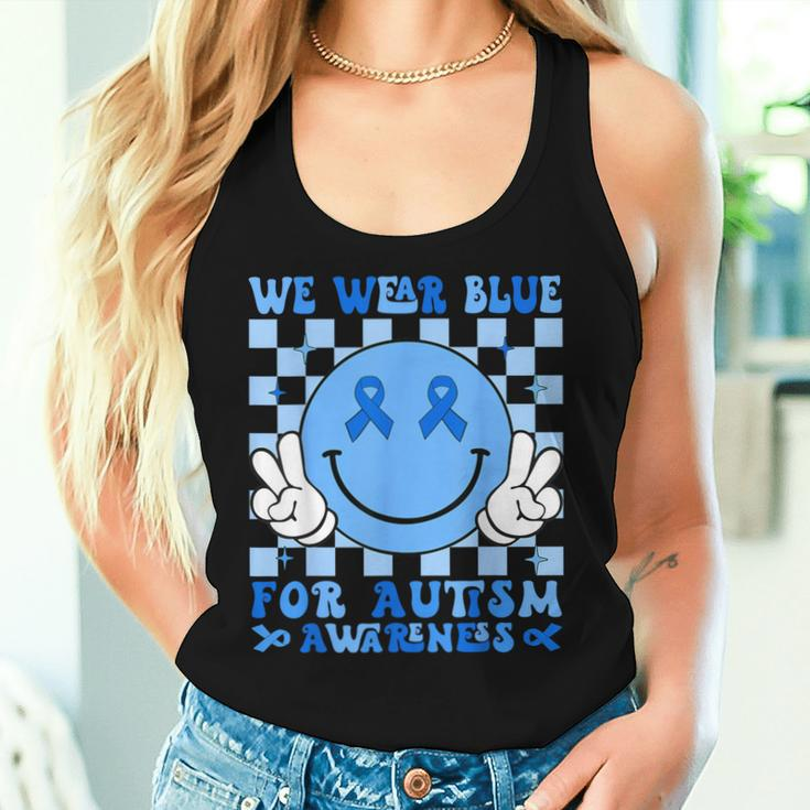 We Wear Blue For Autism Awareness Month Kid Autism Women Tank Top Gifts for Her