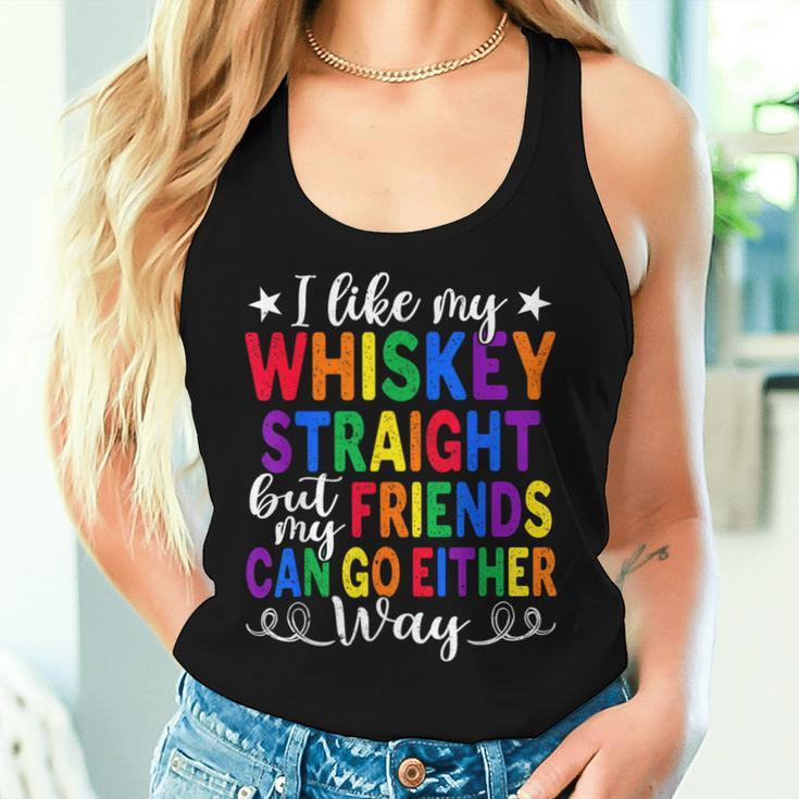 Like My Whiskey Straight Friends Lgbtq Gay Proud Ally Women Tank Top Gifts for Her