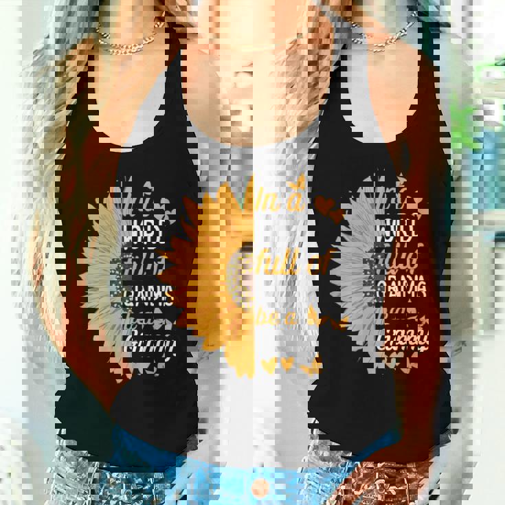 In A World Full Of Grandmas Be A Grammy Grandma Women Tank Top Gifts for Her