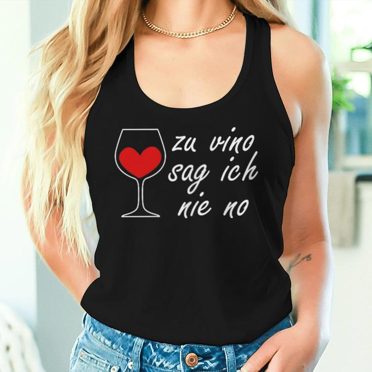 Zuino Sag Ich Nie No Weindrinker Wine Red Wine Festival Fun Tank Top Frauen Geschenke für Sie
