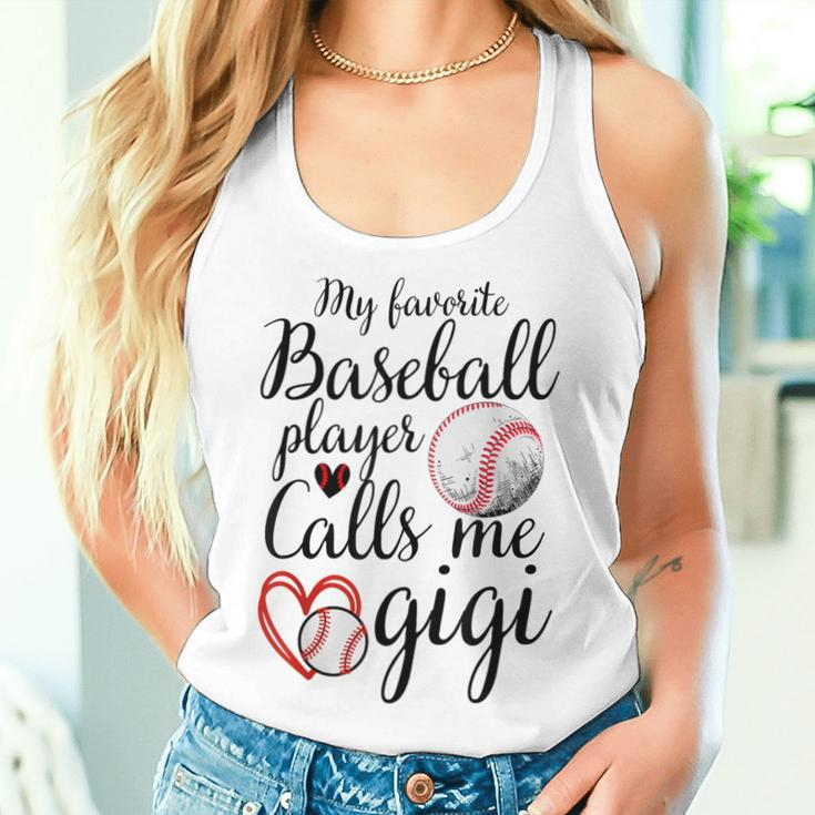 My Favorite Baseball Player Calls Me Gigi Cute Gigi Baseball Women Tank Top Gifts for Her