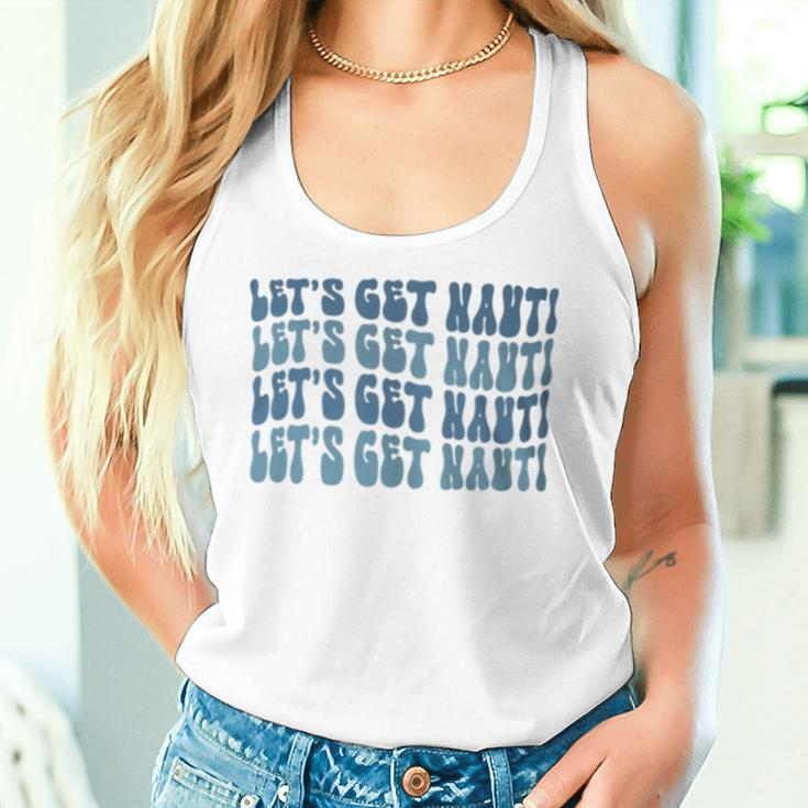 Groovy Let’S Get Nauti Nautical Bachelorette Party Bridal Women Tank Top Gifts for Her
