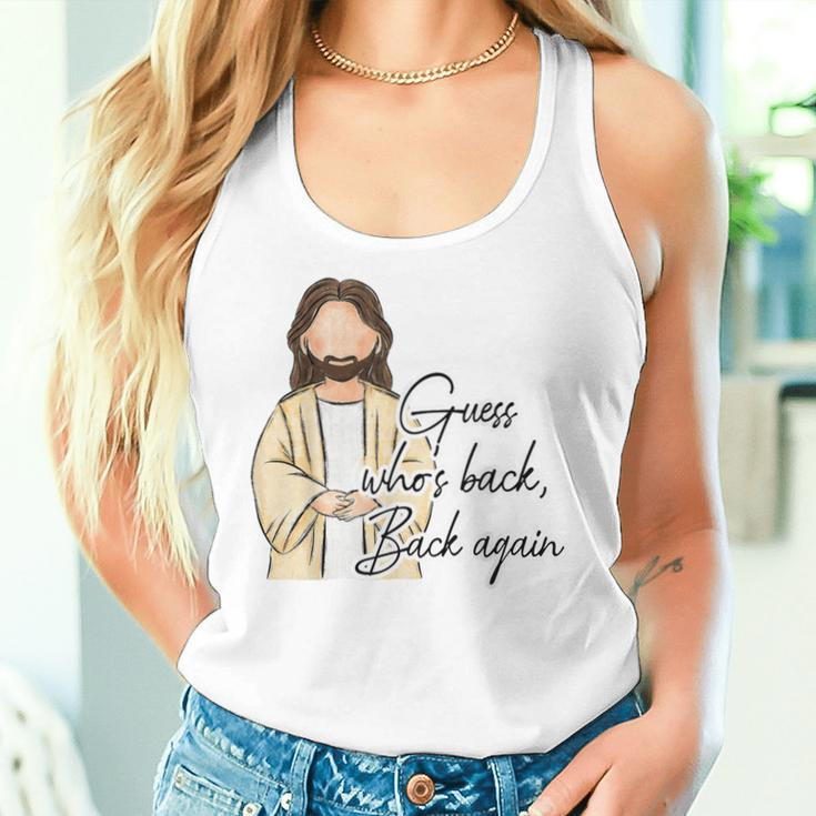 Guess Whos Back Easter Day Jesus Christian Faith Women Women Tank Top Gifts for Her