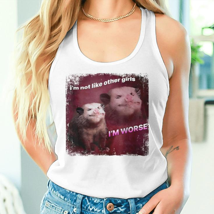 I’M Not Like Other Girls I’M Worse Sarcastic Possum Women Tank Top Gifts for Her