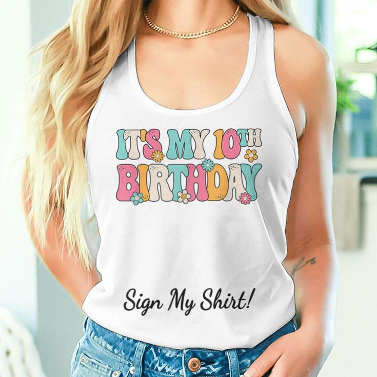 It's My 10Th Birthday Party Groovy 10 Years Old Girl Sign My Women Tank Top Gifts for Her
