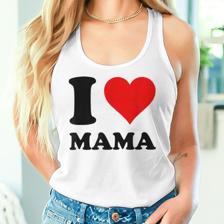 I Love Mama Tank Top Frauen Geschenke für Sie