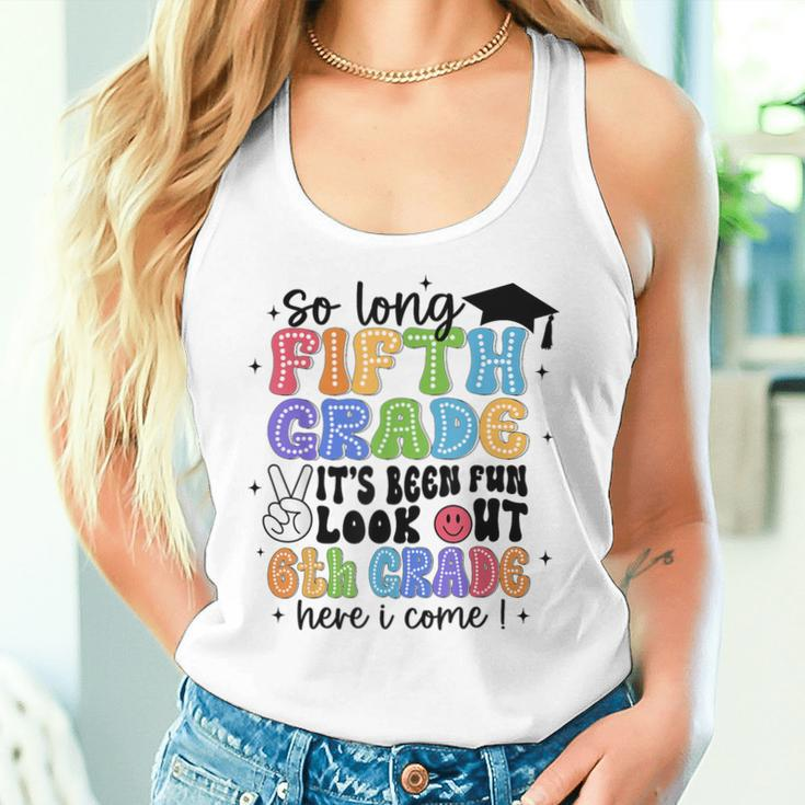So Long 5Th Grade It's Been Fun Graduation Last Day School Women Tank Top Gifts for Her