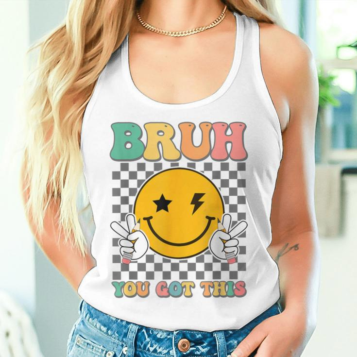 State Testing Day Teacher Groovy Smile Bruh You Got This Women Tank Top Gifts for Her