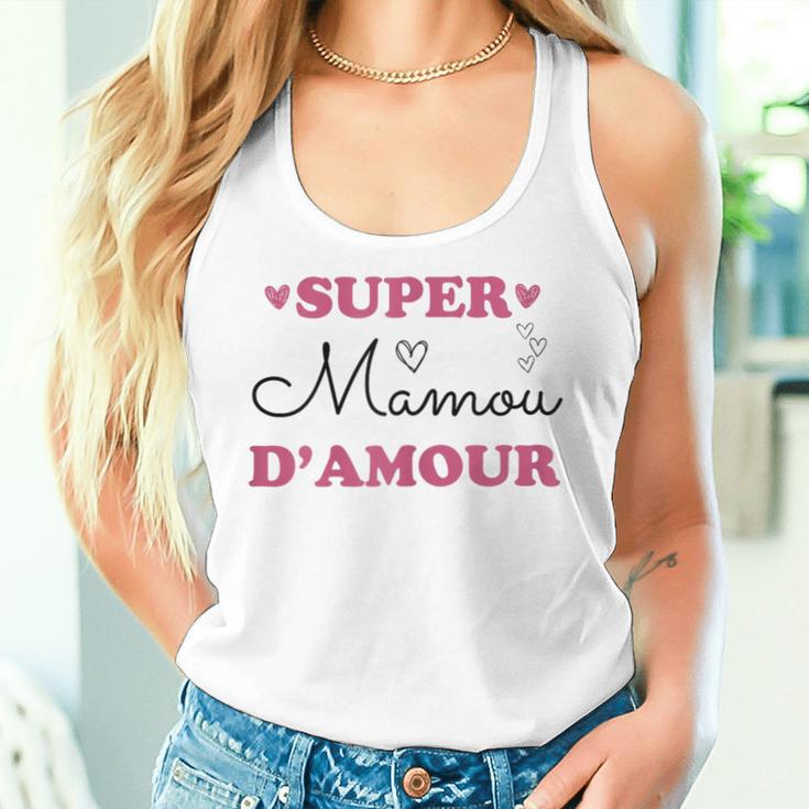 Super Mamou Damour Cadeau Drôle Grand-Mère Mamie Mémé Women Tank Top ...