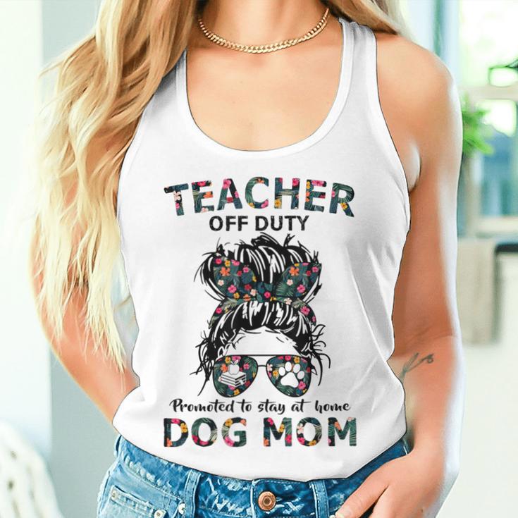 Teacher Off Duty Promoted To Stay At Home Dog Mom Women Tank Top Gifts for Her