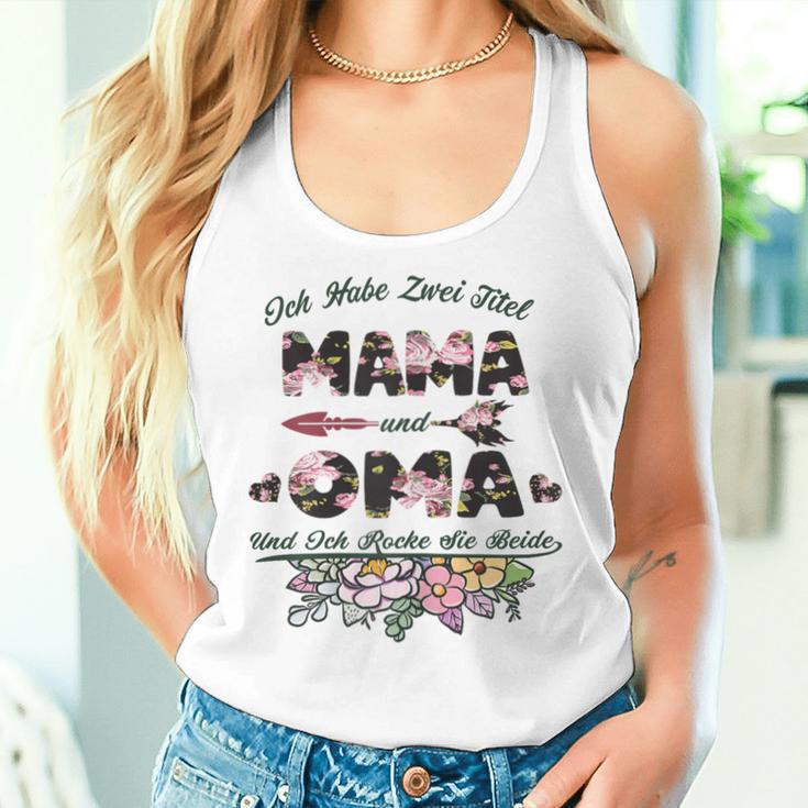 Women's Mama Grandma Ich Habe Zwei Tittel Mama Und Grandma Tank Top Frauen Geschenke für Sie