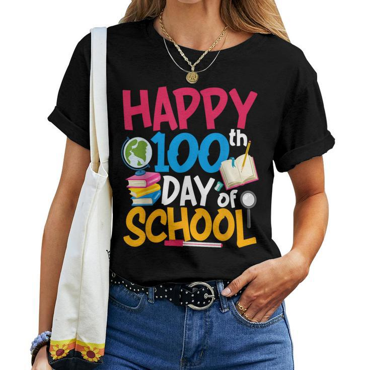 100 Day Of School Teacher Happy 100Th Day Of School Women T-shirt
