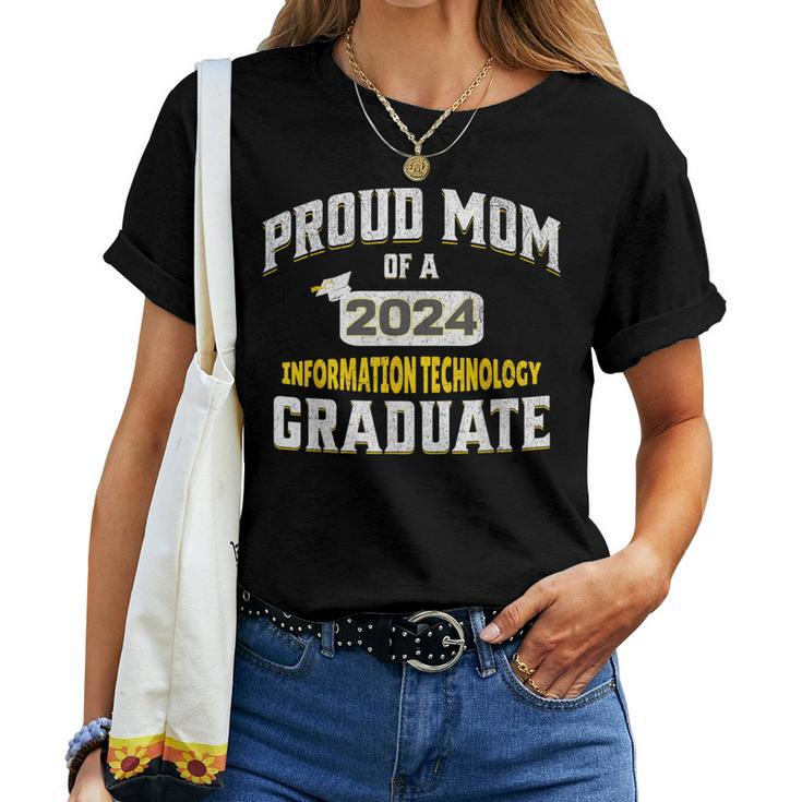 2024 Matching Proud Mom 2024 Information Technology Graduate Women T-shirt