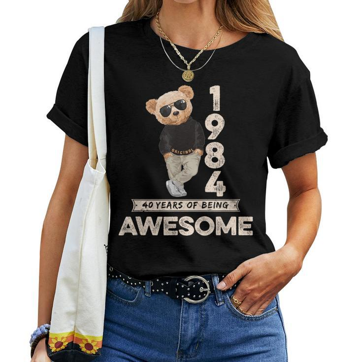 40Th Birthday 1984 Original Awesome Teddy Bear Women T-shirt