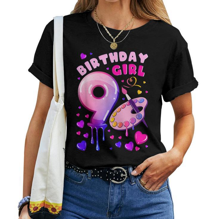 9Th Birthday Girl 9 Years Painting Art Number 9 Women T-shirt