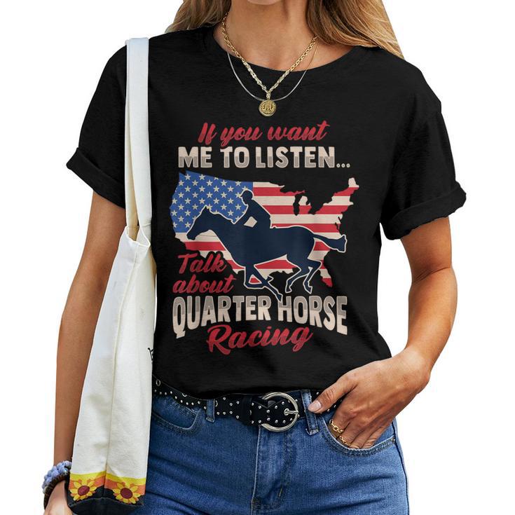 American Quarter Horse Racing For Quarter Horse Rider Women T-shirt