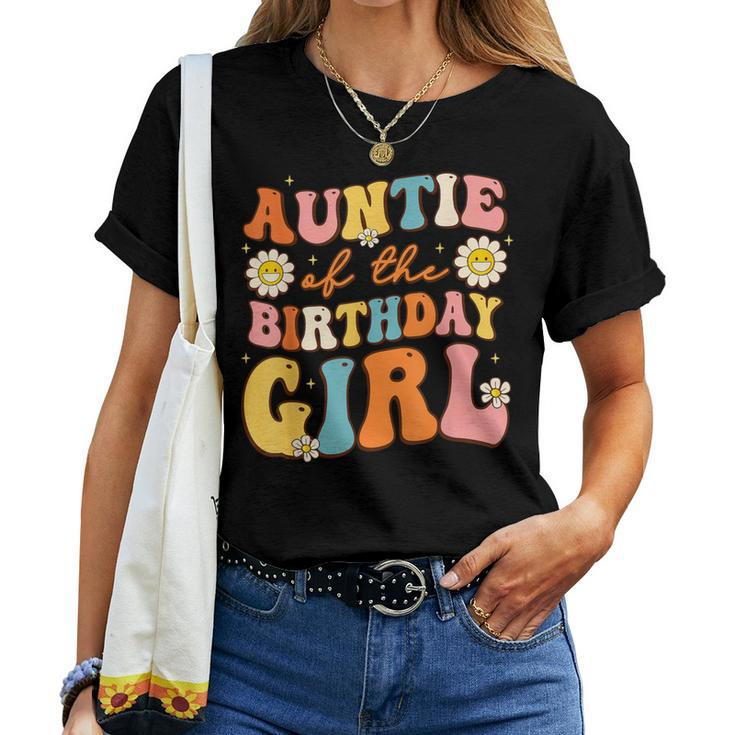 Auntie Of The Birthday Girl Niece Groovy Aunt Retro Theme Women T-shirt