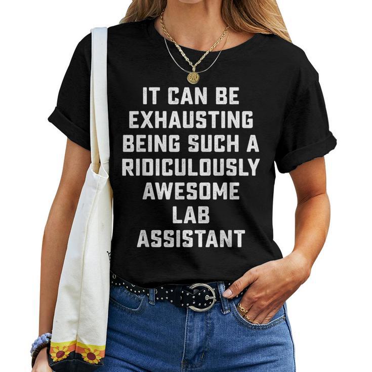 Awesome Lab Assistant Sarcastic Saying Office Job Women T-shirt