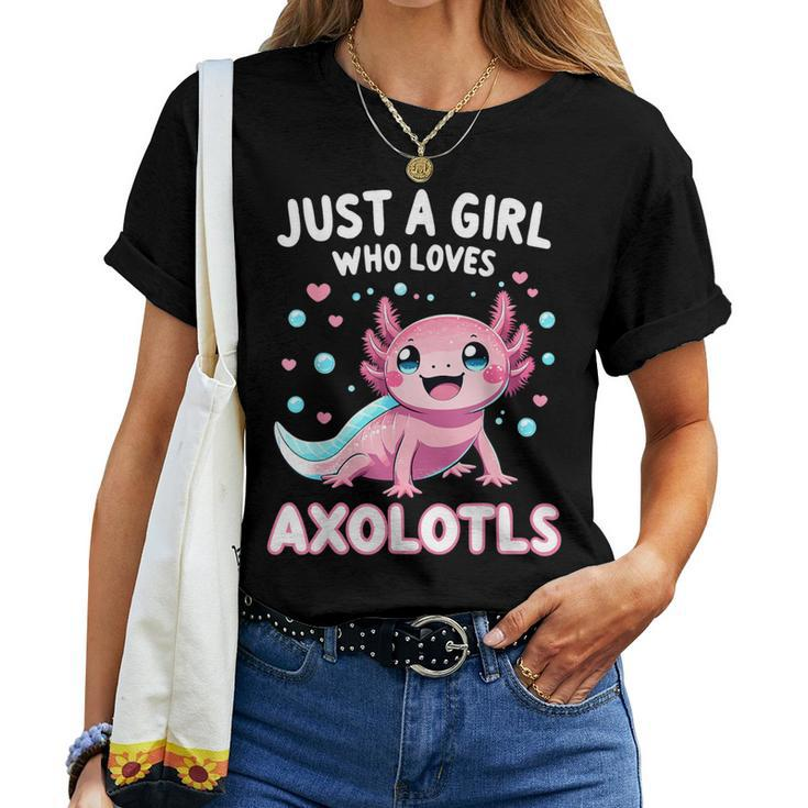 Axolotl Kawaii Just A Girl Who Loves Axolotls Women T-shirt