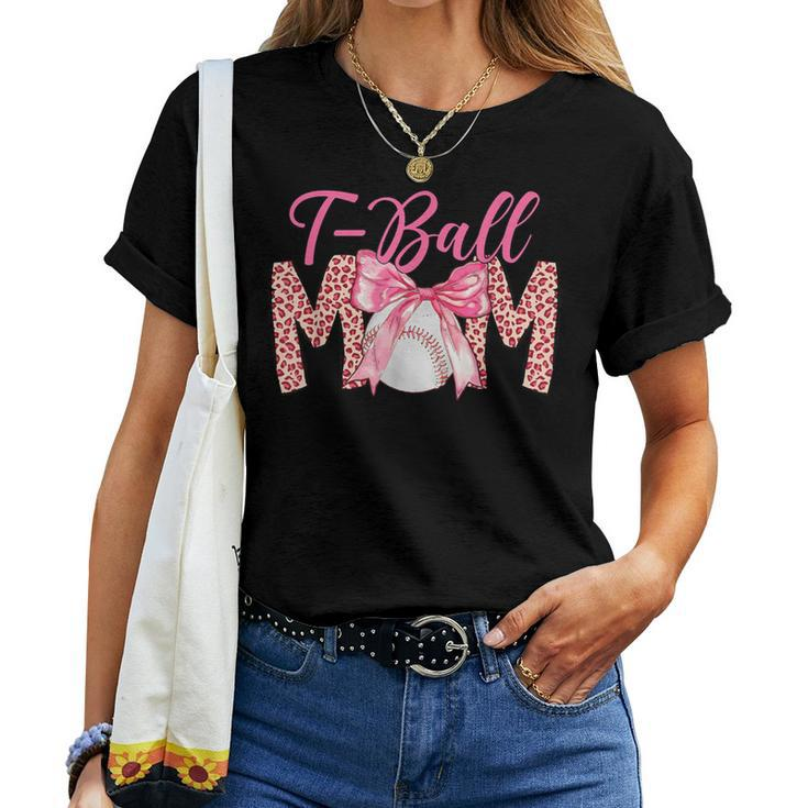 Ball Mom T-Ball Mom Mother's Day Women T-shirt