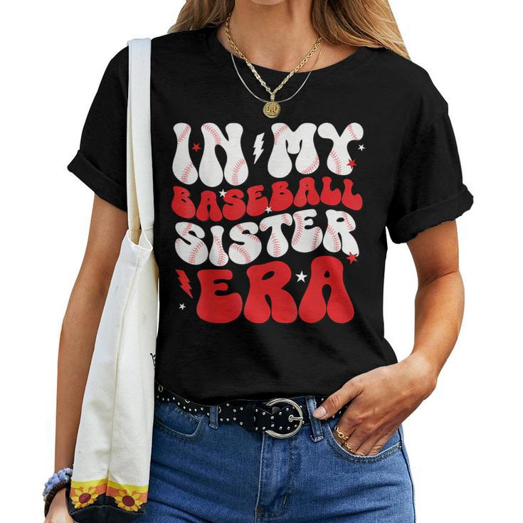 In My Baseball Sister Era Groovy Baseball Sister Women T-shirt