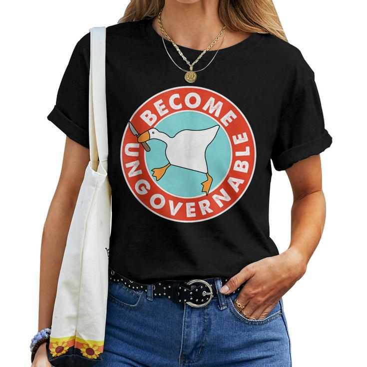 Become Ungovernable Goose Meme For Woman Women T-shirt