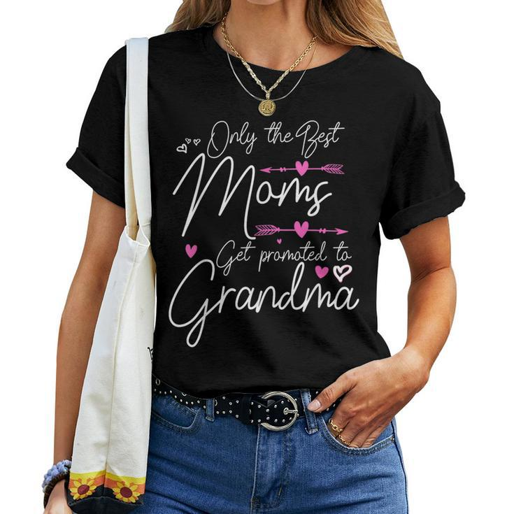 The Best Moms Get Promoted To Great Grandma Cute Women T-shirt