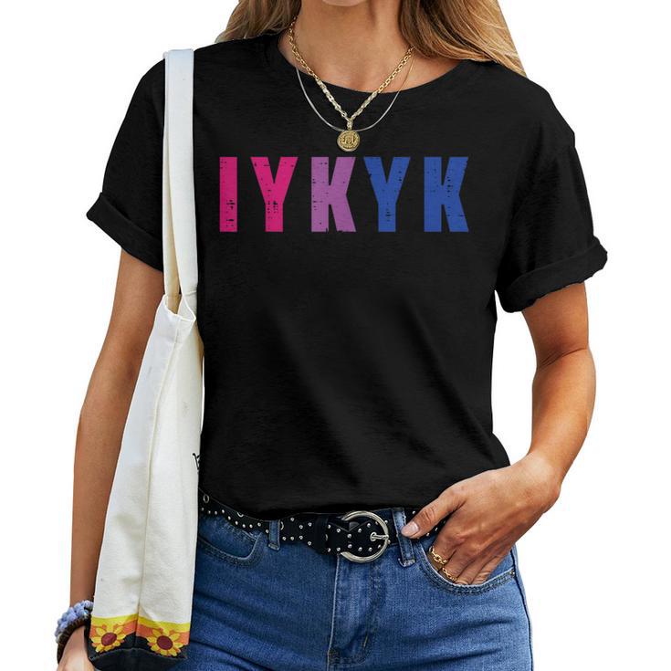 Bisexual Iykyk Fun Bi Pride Flag Bisexuality Lgbtq Women Women T-shirt