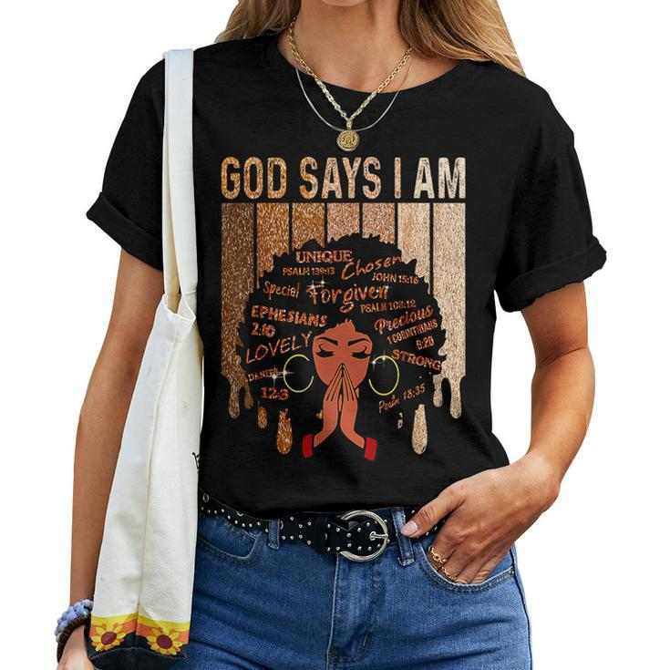 Black Girl Queen God Says I Am Melanin History Month Women T-shirt