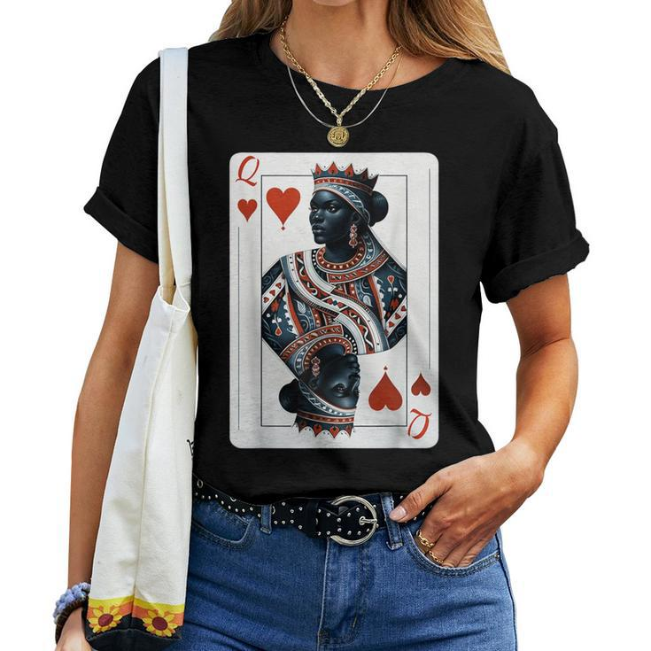 Black Queen Of Hearts Card Deck Game Proud Black Woman Women T-shirt