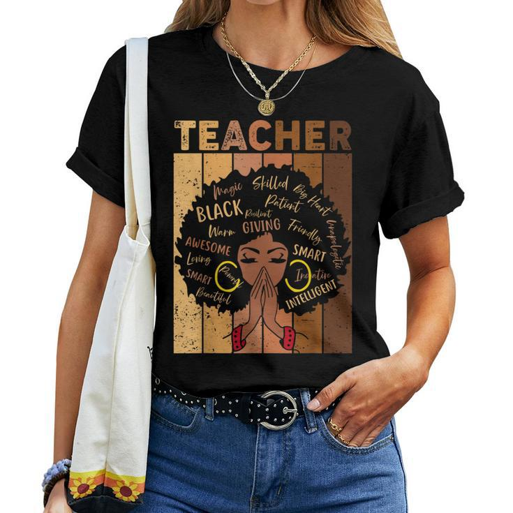 Black History Teacher African American Women Women T-shirt