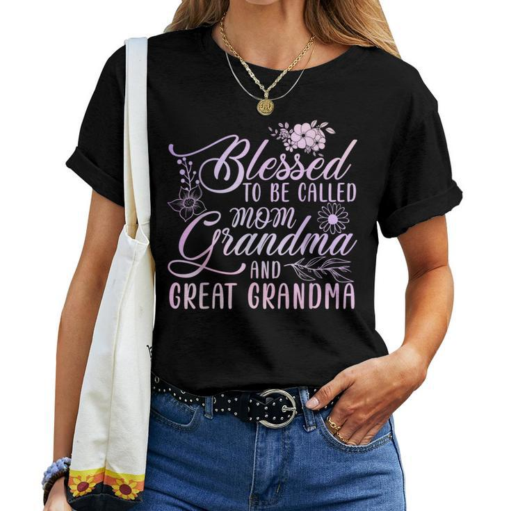 Blessed To Be Called Mom Grandma And Great Grandma Flower Women T-shirt