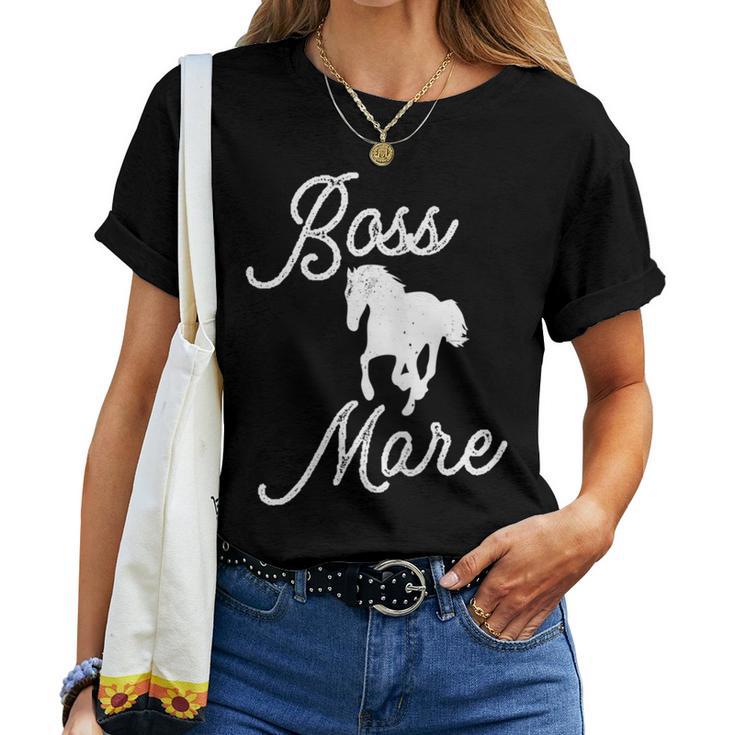 Boss Mare Horse For Horseback Riding Equestrians Women T-shirt