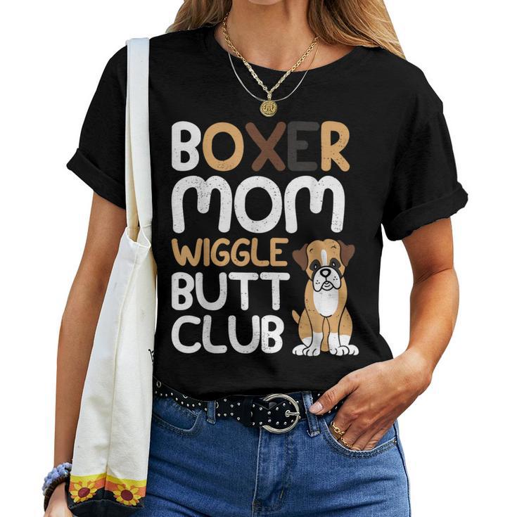 Boxer Mom Wiggle Butt Club Boxer Dog Women T-shirt