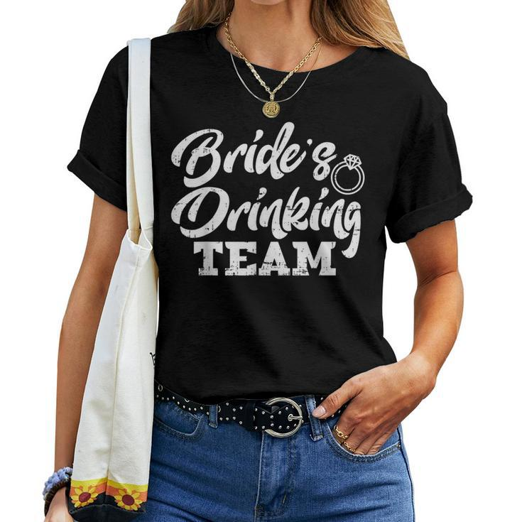Brides Drinking Team Bachelorette Party Women Women T-shirt