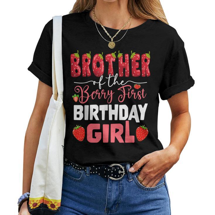 Brother Of The Berry First Birthday Of Girl Strawberry Bro Women T-shirt