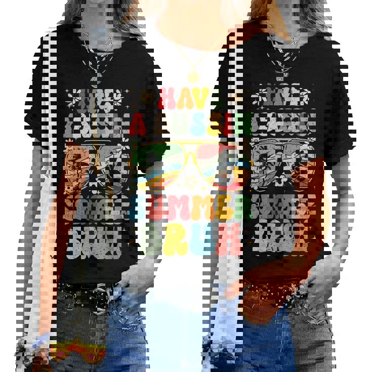 Have A Bussin Summer Bruh Teacher We Out Last Day Of School Women T-shirt