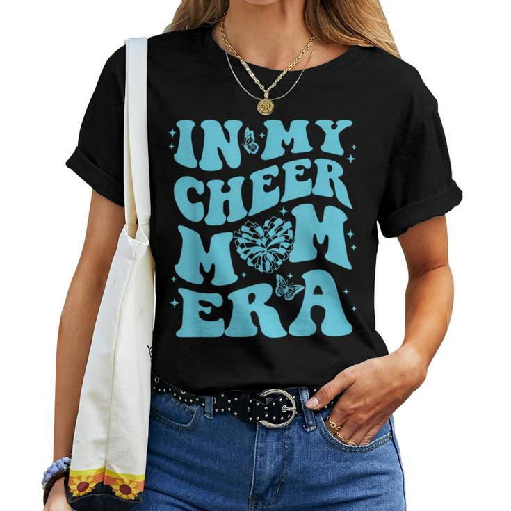 In My Cheer Mom Era Women T-shirt